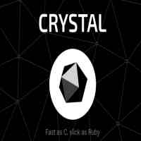 crystal是什么意思（为什么说Crystal是2018年最有前景的编程语言）