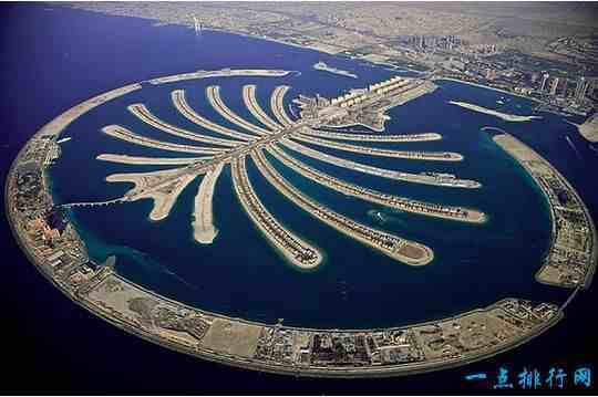 迪拜十大疯狂建筑，棕榈岛是世界上最大的人工岛屿